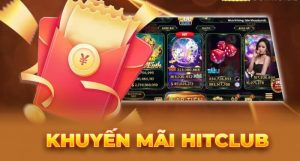 làm thế nào để nhận khuyến mãi tại HitClub